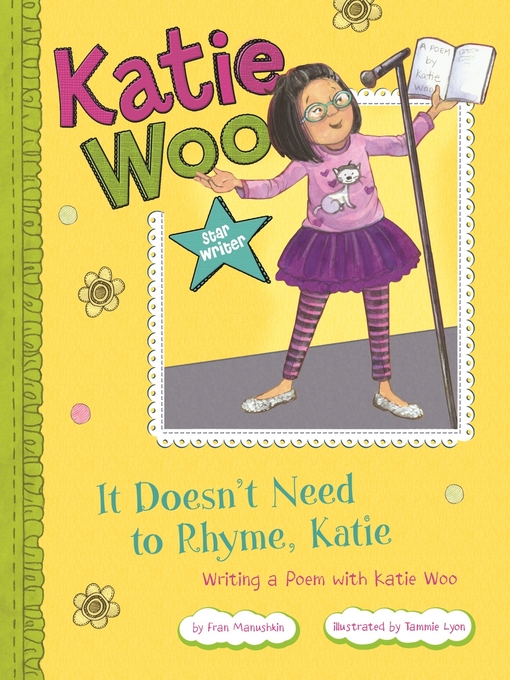 Title details for It Doesn't Need to Rhyme, Katie by Fran Manushkin - Available